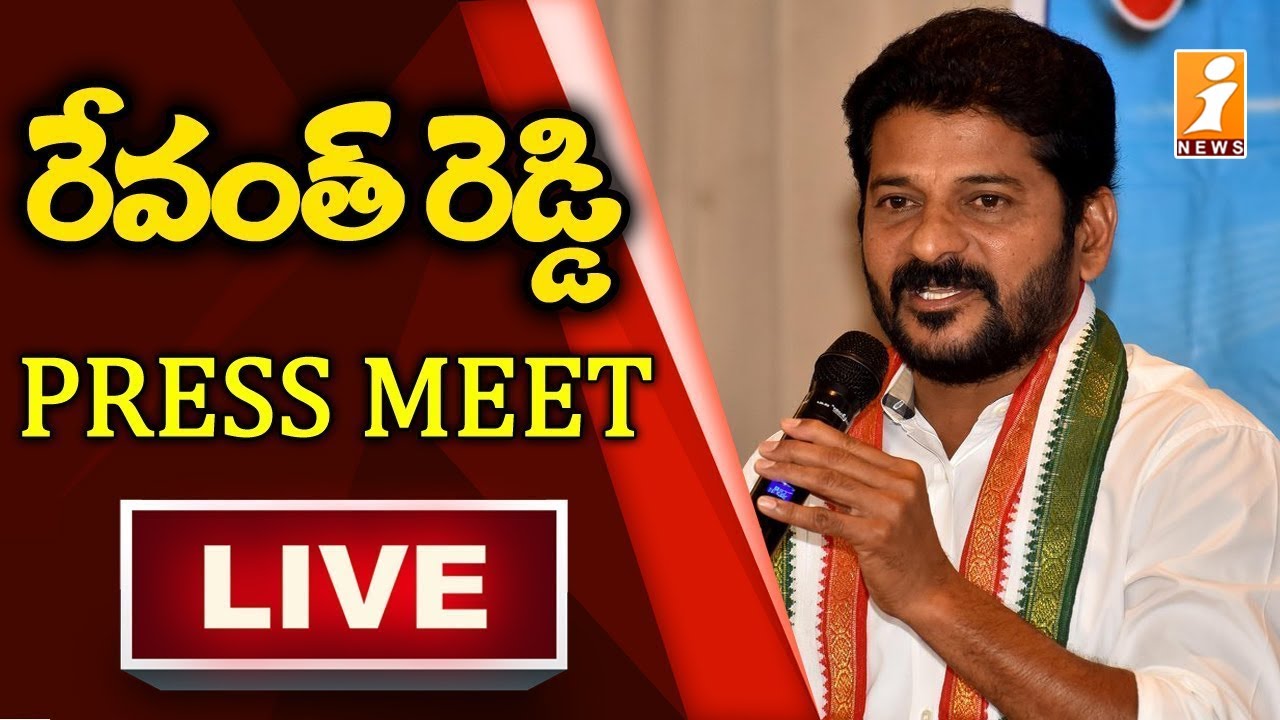 Revanth Reddy Press Meet Live || INews - YouTube