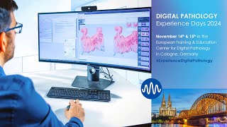 Digital Pathology Experience Days 2024