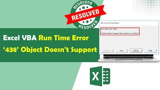 Excel Run Time Error 438 Object Doesn't Support | Easy Tutorial for Beginners | Excel Tech & Tricks