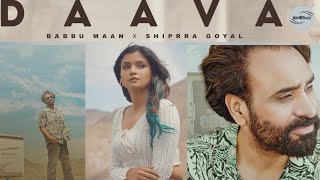 Daava | Babbu Maan X Shipra Goyal | New Song (Teaser) Official Video 2023 | Punjabi Buzz