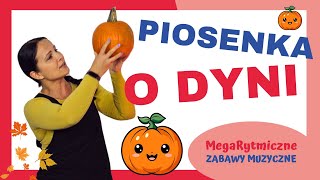 Piosenka o dyni | Piosenka dla dzieci | Jesienna piosenka #dladzieci #dynia #piosenkidladzieci