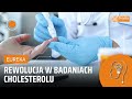 rewolucja w badaniach cholesterolu. co jest miernikiem zagrożenia eureka