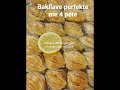 bakllave perfekte me 4 pete per festen e bajramit e shpejte me plot shije qe shkrihet ne goje👌😋