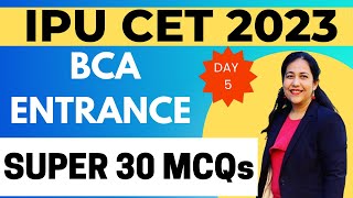 BCA Entrance Exam Preparation 2023 | GGSIPU (IP University) | CET IPU | Christ University #bca #cet