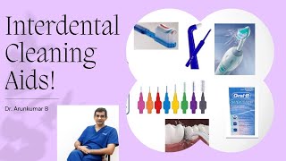 Inter Dental Cleaning Aids | Cleaning Gaps Between Teeth | Dr Arunkumar Pearls Dentistry | Chennai