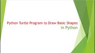 Python Turtle Program to Draw Basic Shapes