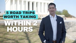 5 road trips worth taking when visiting Washington DC- within 2 hours drive!