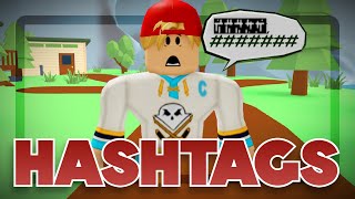 Total Roblox drama but I can ONLY speak Hashtags  😭