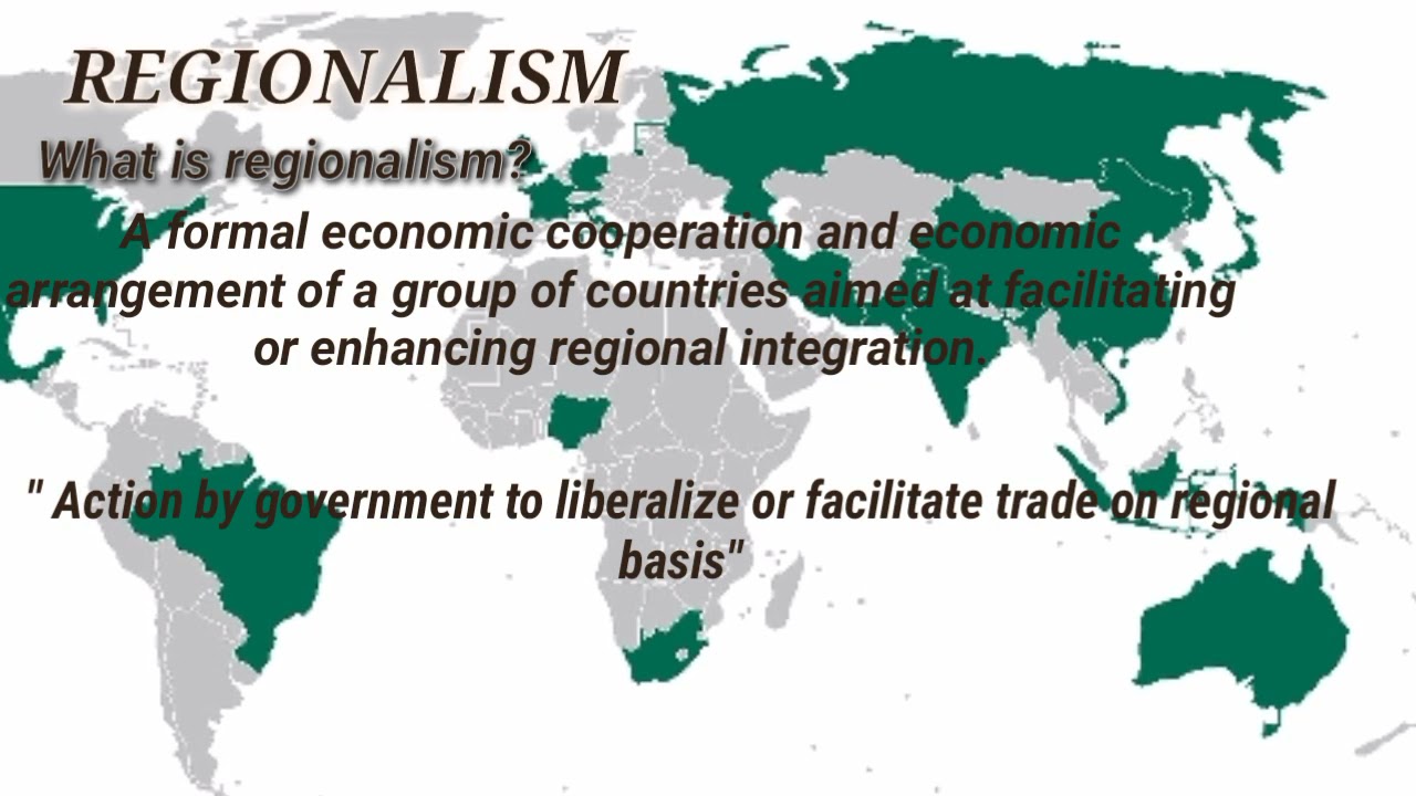 Regionalization And Globalization - YouTube