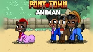 ANIMAN WALKING MEME || PONY TOWN || VIDEO