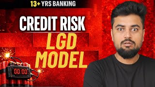 Loss Given Default (LGD) | Calculation, Models & Regulations | The Truth Banks Don’t Tell You! ⚠️