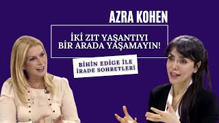 İKİ ZIT YAŞANTIYI BİR ARADA YAŞAMAYIN! | BİHİN EDİGE İLE İRADE ÜZERİNE