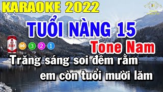 Tuổi Nàng 15 Karaoke Tone Nam Nhạc Sống 2022 | Trọng Hiếu
