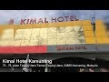 Kimal Hotel Kamunting | Top Malaysia Hotels & Hostels Review 2020