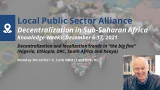 Decentralization and localization trends in “the big five”: South Africa (Nico Steytler)
