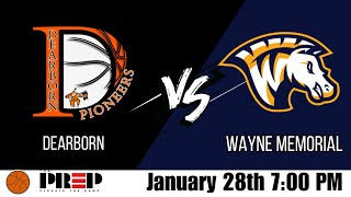 Full Court PreP || Dearborn vs Wayne Memorial || Full Livestream