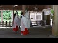 美保神社・朝御饌・真ノ舞（巫女舞）miho shrine miko mai “shinnomai” japan