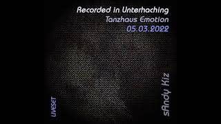 sAndy Kiz - Liveset in Tanzhaus Emotion, Unterhaching - 05.03.2022 - Urban Kiz Ghetto Zouk Kizomba