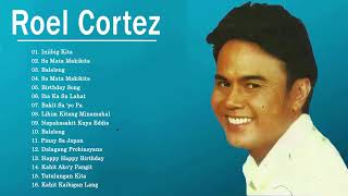 Roel Cortez Mix 2023 | Best Songs of Roel Cortez - Best Song All Time  Album