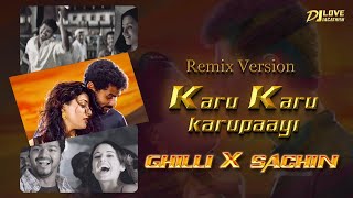 Karu Karu Karupayi X Kokkara Kokkarako X Sachien - Dj Love Jagathish - Remix