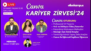 Canva Kariyer Zirvesi '24  - Canva Eğitimi #canva #etkinkampüs #gökhançınar