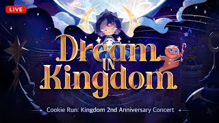 Cookie Run: Kingdom 2nd Anniversary Concert | Dream In Kingdom 🎼