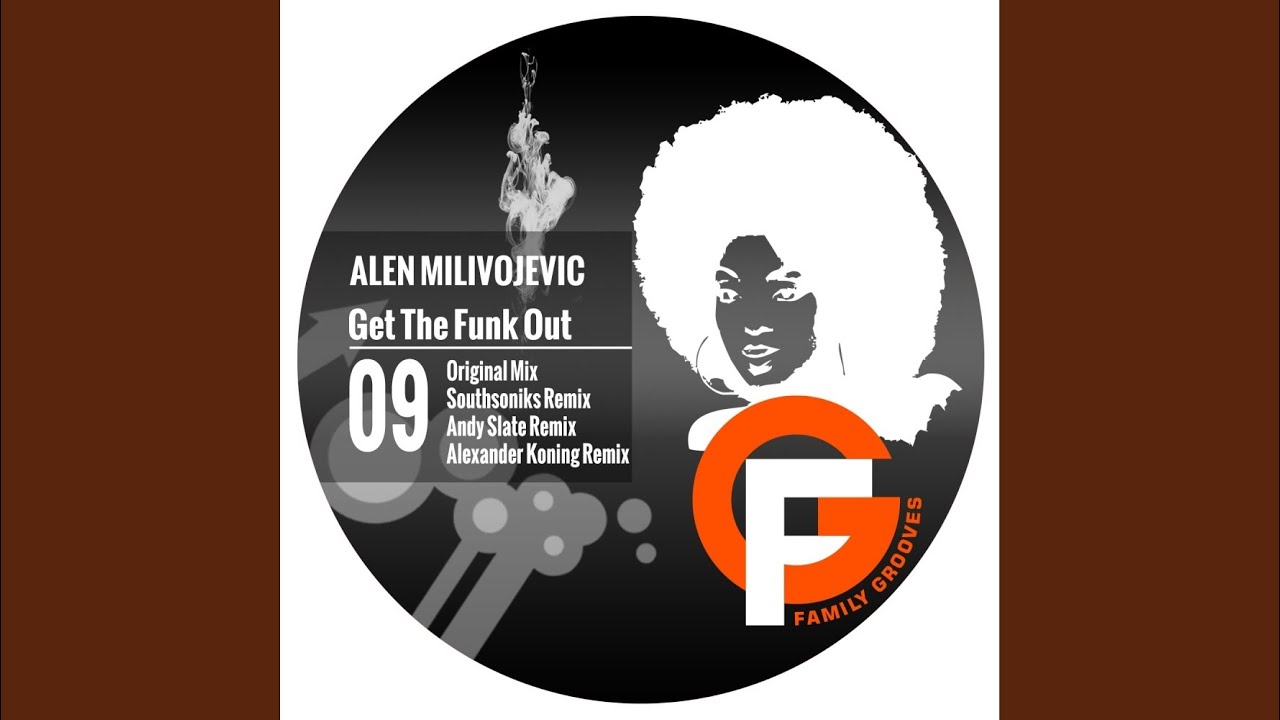 Get The Funk Out (Original Mix) - YouTube