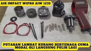 cara memperbaiki air impact wrench wipro putaran lambat#impact #impactwrench