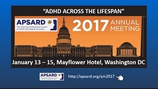 ADHD Across the Lifespan  - APSARD