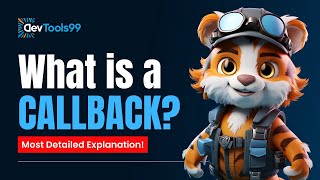 What is a Callback? #devtools99 #callbacks #explained