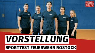 Vorstellung • Sporttest Feuerwehr Rostock