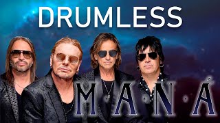 Drumless | Maná - Manda una señal