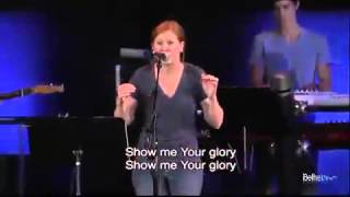 Bethel Church - Show me your Glory Steffany Frizzell.