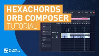 Hexachords Orb Composer Artist S Music Composition Tool | Review of Main Features Tutorial