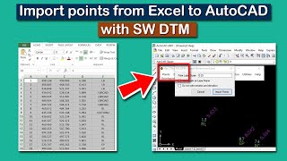 How to import points from Excel to AutoCAD with SW DTM