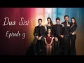 Dua  Sisi (Sol Yanim) Episode 9 [CC] Bahasa Indonesia