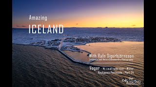Iceland │ Vogar - My small Home town │ Winter │ Reykjanes │ Part 24