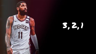 Kyrie Irving Mix ~ "3, 2, 1"