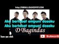 D'Bagindas - Ampuni Dosaku (karaoke) | LIRIKMUSIK10