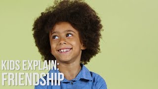 Friendship | Kids Explain | Parents