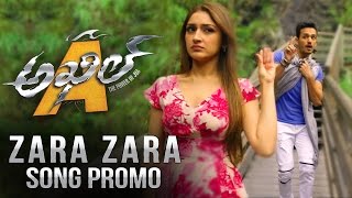 Zara Zara Song Promo || Akhil Movie || Akhil Akkineni, Sayyeshaa Saigal