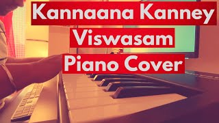 Kannaana Kanney Piano Cover | Viswasam | Ajith Kumar,Nayanthara | D.Imman|Siva|Sid Sriram | Adithyha