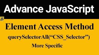 querySelectorAll More Specific Method in JavaScript (Hindi)