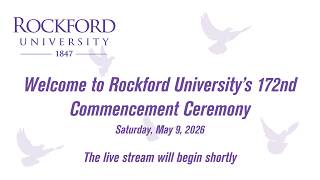 Rockford University Commencement Ceremony | May 9th, 2026