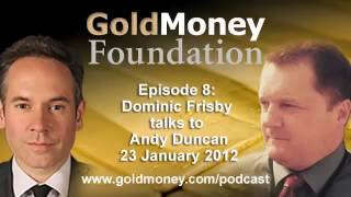 Andy Duncan and Dominic Frisby talk Austrian economics