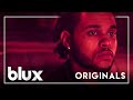 #Blux: The Weeknd - 'I Don't Wanna Know' | SUBSCRIBE | ORIGINALS