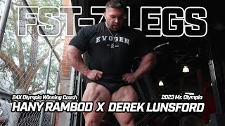 FST-7 Legs: Hany Rambod and the Champ Champ Derek Lunsford Link up in Tampa