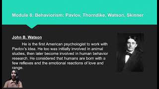 Module 8- Behaviorism: Pavlov, Thorndike, Watson and Skinner