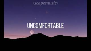 Chase Atlántic, uncomfortable - lyrics