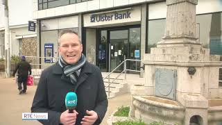 RTÉ One O'Clock News - Closing of Ulster Bank branches